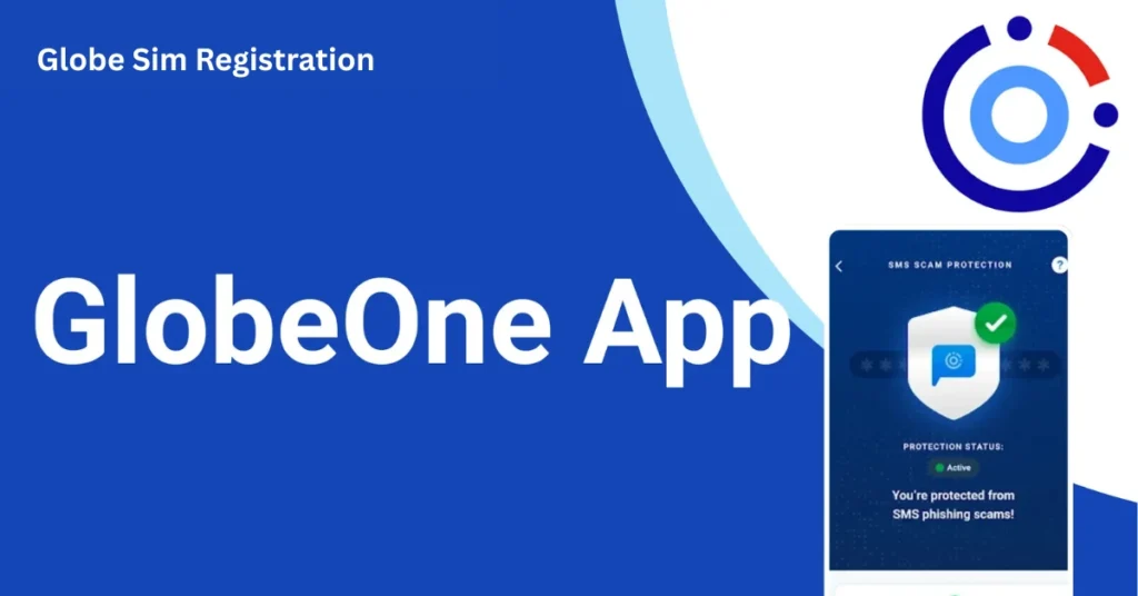 Register Using the GlobeOne App