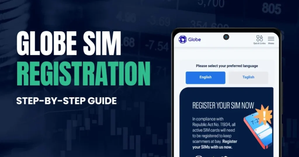 Register Online via the Official Globe SIM Registration Portal